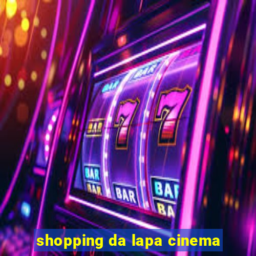 shopping da lapa cinema